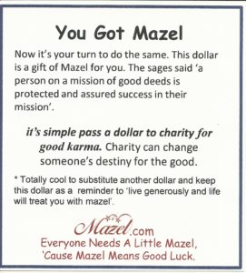 You Got Mazel Good Luck Dollar