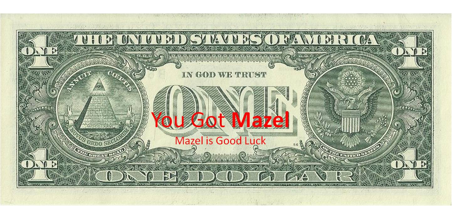 Pass The Buck & Get Good Luck. 3 people have Mazel thanks to you.