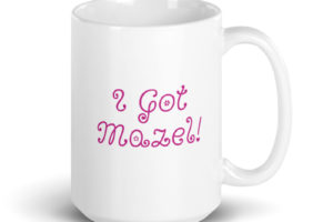 I Got Mazel Mug mockup_Handle-on-Right_15oz