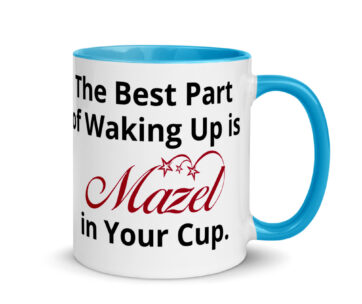 Mazel in your cup coffee mug