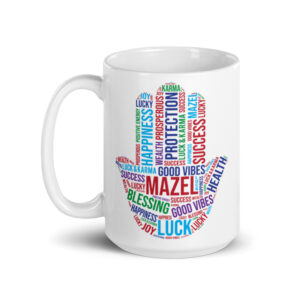 Hamsa May The Mazel Be With You - White Glossy Coffee Mug
