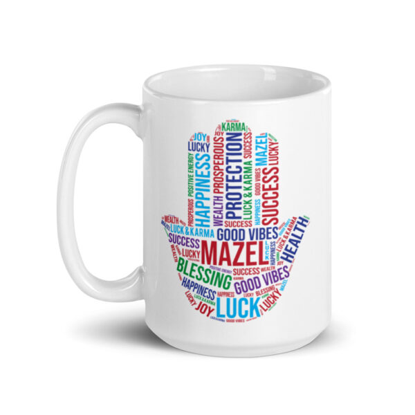 Hamsa  Waking Up With Mazel-  White Glossy Coffee Mug