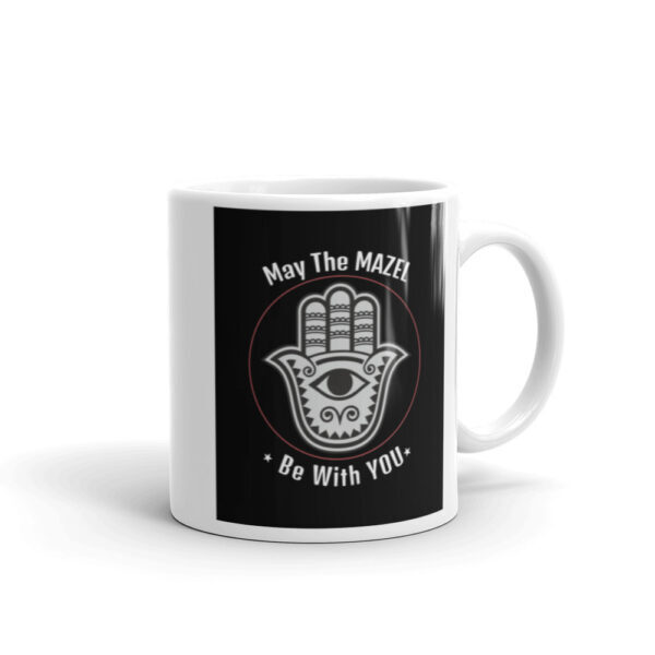 May The Mazel Be With You Hamsa Coffee Mug