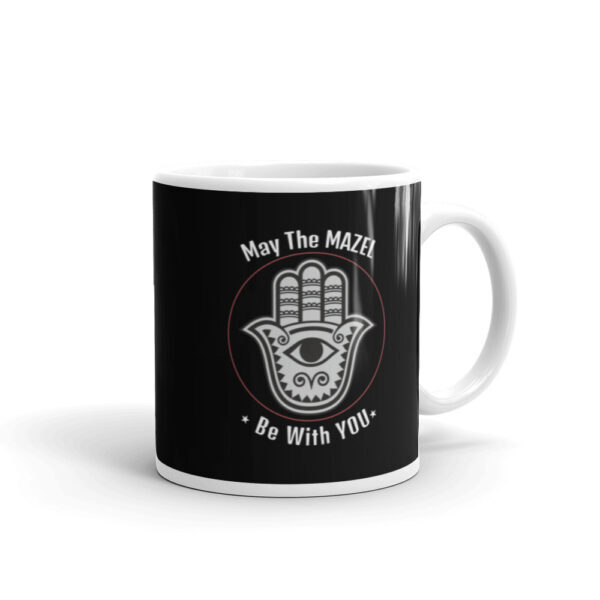 May The Mazel Be With You Hamsa Coffee Mug