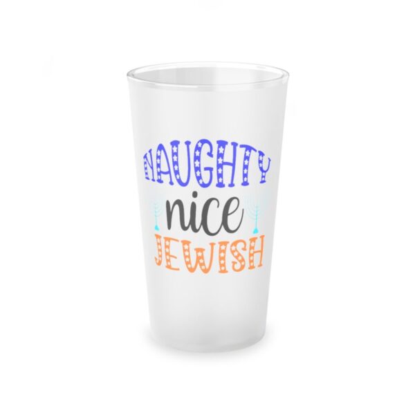 Naughty Nice and Jewish Cute Design on Frosted Pint Glass, 16oz