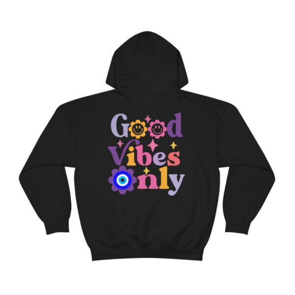 Good Vibes Only Hoodie, Evil Eye Hoodie, Trendy Back Design Sweatshirt