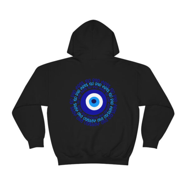 No Bad Vibes Back Print Evil Eye Unisex Hoodie, Protect Your Energy