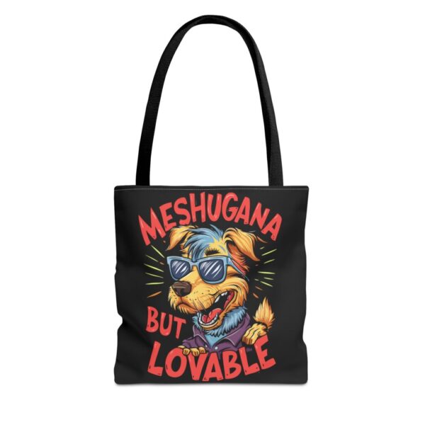 Meshugana But Lovable Funny Tote Bag, That Make a Statement